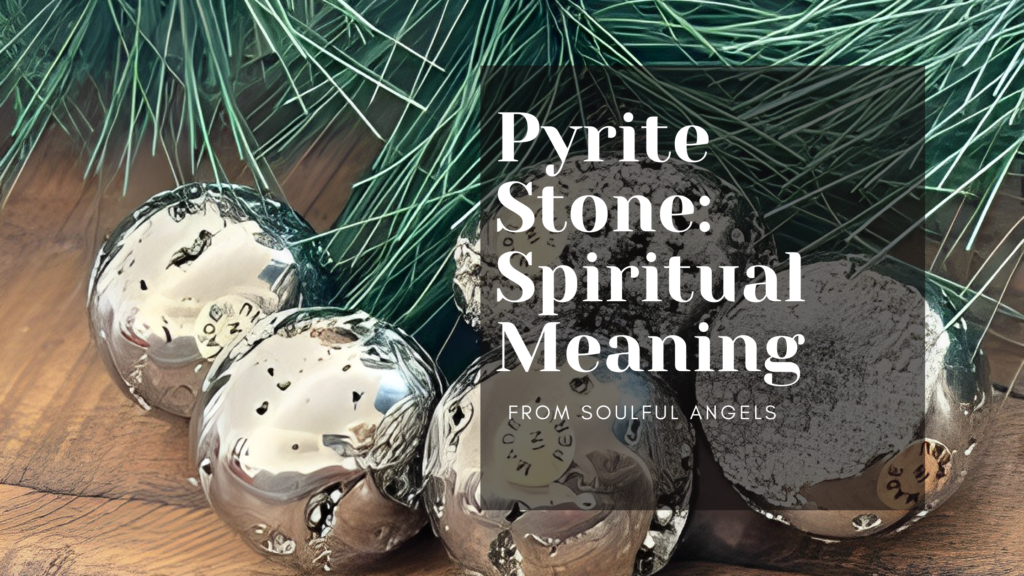 Pyrite Stone_ Spiritual Meaning